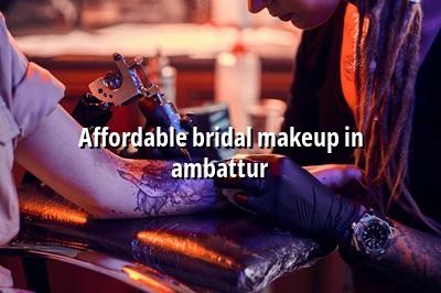 Affordable Bridal Makeup in Ambattur | Maarini Beauty Academy