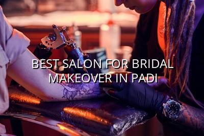 Best Salon for Bridal Makeover in Padi