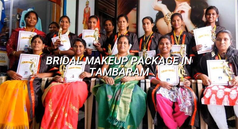Bridal Makeup Package in Tambaram | Maarini Beauty Academy
