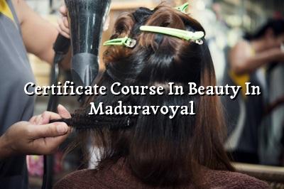 Certificate Course in Beauty in Maduravoyal | Maarini Beauty Academy