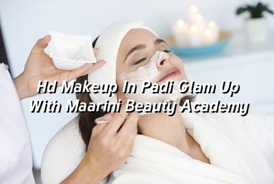 HD Makeup in Padi: Glam Up with Maarini Beauty Academy