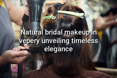 Natural Bridal Makeup in Vepery: Unveiling Timeless Elegance