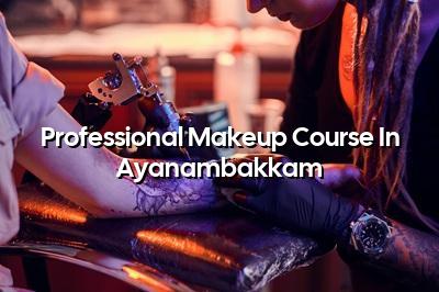 Professional Makeup Course in Ayanambakkam | Maarini Beauty Academy