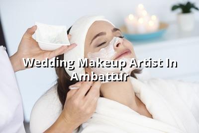 Wedding Makeup Artist in Ambattur - Maarini Beauty Academy